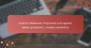 Exterior Makeover: improved curb appeal, better protection, modern aesthetics